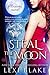 Steal the Moon (Thieves, #3)