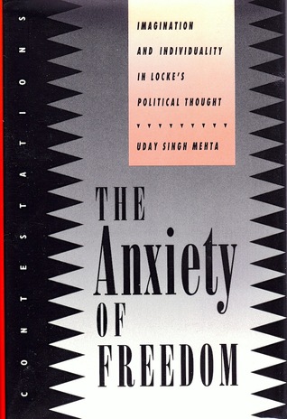 The Anxiety of Freedom: Imagination and Individuality in Locke's Political Thought