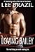 Loving Bailey (Loving #2)