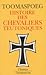 Histoire des chevaliers teutoniques