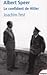 Albert Speer - Le confident de Hitler