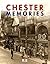 Chester Memories