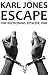 Escape - The Reckoning Episode 1 by Karl Jones