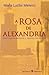 A Rosa de Alexandria - História de Arsínoe II, Rainha do Egipto