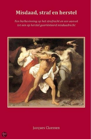 Misdaad, straf en herstel (Paperback)