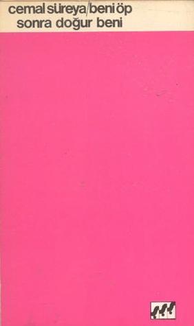 Beni Öp Sonra Doğur Beni