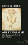 Weil es sagbar is...