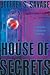 House of Secrets by Jeffrey S. Savage House of Secrets by Jeffrey S. Savage