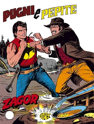 Zagor n. 145: Pugni e pepite