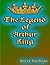 The Legend of Arthur King