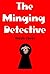 The Minging Detective (A Marty & Weedgie Novel #3)