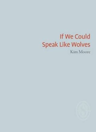 If We Could Speak Like Wolves (Paperback)