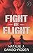 Fight or Flight