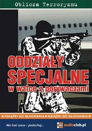 Oddziały specjalne w walce z porywaczami (MP3 CD)