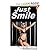 Just Smile - A Reluctant Submissive Menage