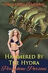 Hammered by the Hydra by Persephone Parsons