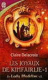 Lady Madeline (Jewels of Kinfairlie, #1)