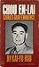 Chou En-Lai: China's Gray Eminence