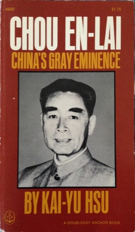 Chou En-Lai: China's Gray Eminence (Mass Market Paperback)