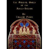 The Magical World of the Anglo-Saxons
