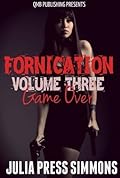 Fornication Volume Three: Game Over