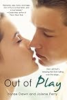 Out of Play by Nyrae Dawn