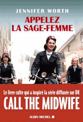 Appelez la sage-femme