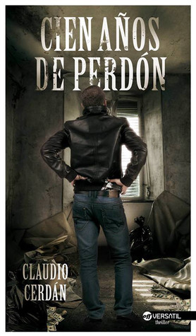 Cien años de perdón (Paperback)
