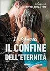 Il confine dell'eternità by J.A. Redmerski