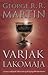 Varjak lakomája by George R.R. Martin