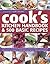 The Cook's Handbook: A comp...