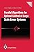 Parallel Algorithms for Optimal Control of Large Scale Linear Systems (Communications and Control Engineering)