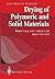 Drying of Polymeric and Solid Materials: Modelling and Industrial Applications