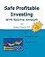 Safe Profitable Investing With Relative Strength: And Dynamic Investor Pro