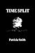 Time Split