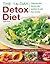The 14-Day Detox Diet: Cleanse and boost your system in just two weeks