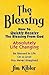 The Blessing: How To Quickly Receive The Blessing From God