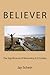 Believer: The Significance of Becoming a Christian