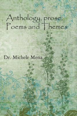 Anthology, Prose, Poems and Themes