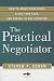 The Practical Negotiator: H...