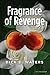 Fragrance of Revenge (Scott Tucker Series)