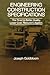 Engineering Construction Specifications: The Road to Better Quality, Lower Cost, Reduced Litigation