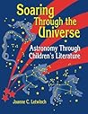 Soaring Through the Universe: Astronomy Through Children's Literature