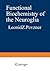 Functional Biochemistry of the Neuroglia by L.V. Pevzner