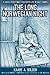 The Long Norwegian Night: A WWII Resistance Fighter's Life in Nazi Camps