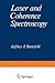 Laser and Coherence Spectroscopy by Jeffrey Steinfeld