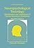 Neuropsychological Toxicology: Identification and Assessment of Human Neurotoxic Syndromes (Critical Issues in Neuropsychology)