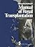 Manual of Renal Transplantation by Satya N. Chatterjee