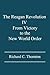 The Reagan Revolution IV: F...