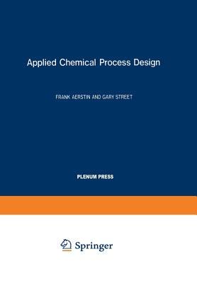 Applied Chemical Process Design (Paperback)